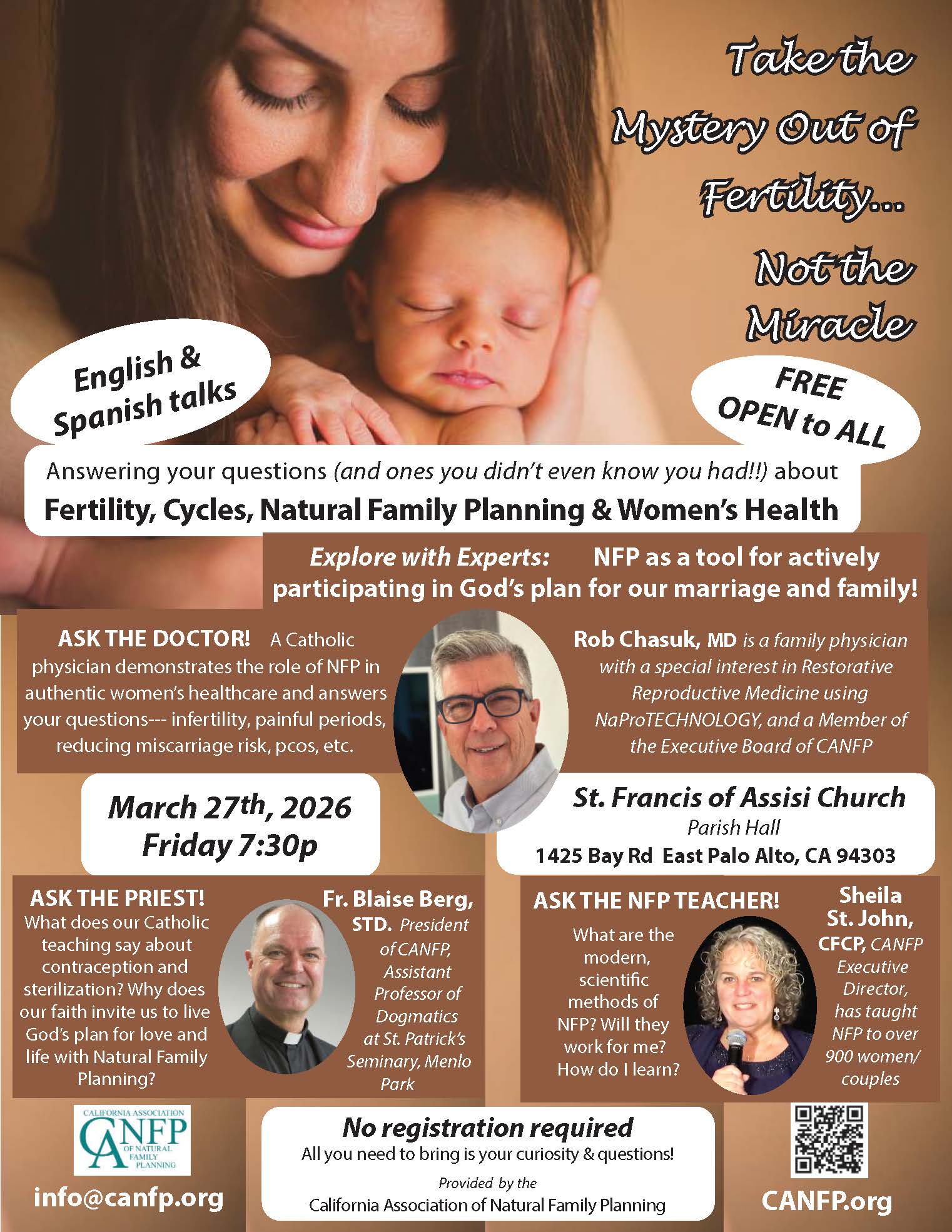 St. Francis Parish in East Palo Alto will be hosting an NFP evening with presentations by Fr. Blaise Berg, Dr. Robert Chasuk, and Sheila St. John. Bring your questions about women's health and fertility, church teaching, NFP methods!